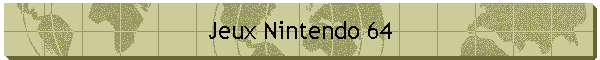 Jeux Nintendo 64